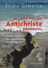 jetzt sind viele antichriste gekommen